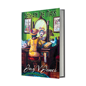 Beneath The Mask the Novel in Hardbacks or Paperbacks